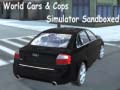 Cluiche World Cars & Cops Simulator Sandboxed