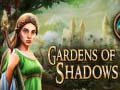 Cluiche Gardens of Shadows