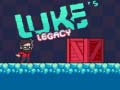 Cluiche Luke's Legacy