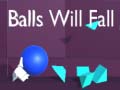 Cluiche Balls Will Fall