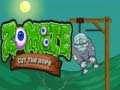 Cluiche Zombie Cut the Rope
