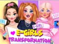 Cluiche E-Girls Transformation
