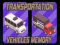 Cluiche Transportation Vehicles Memory