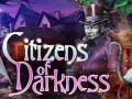 Cluiche Citizens of Darkness