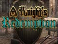 Cluiche A Knight's Redemption