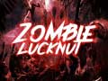 Cluiche Zombie Lucknut