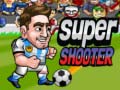 Cluiche Super Shooter