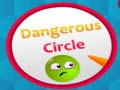 Cluiche Dangerous Circles
