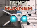 Cluiche Trench Runner