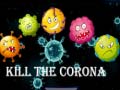 Cluiche Kill The Corona