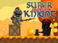 Cluiche Super Knight Adventure