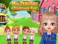 Cluiche My Teacher Classroom Fun