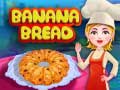 Cluiche Banana Bread