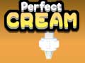 Cluiche Perfect Cream