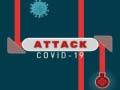 Cluiche Attack Covid-19