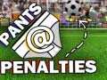 Cluiche Pants @ Penalties