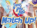 Cluiche DC Super Hero Girls Match Up!