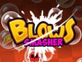 Cluiche Blows Smasher