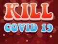 Cluiche Kill Covid 19