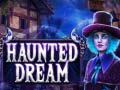 Cluiche Haunted Dream