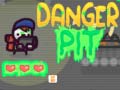 Cluiche Danger Pit