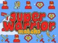 Cluiche Super Warrior Match 3