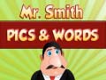 Cluiche Mr. Smith Pics & Words