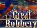 Cluiche The Great Robbery