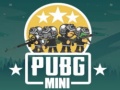 Cluiche PUBG Mini 