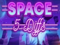 Cluiche Space 5 Diffs