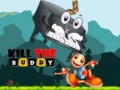 Cluiche Kill The Buddy