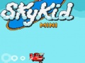 Cluiche Skykid Mini