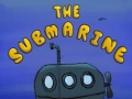 Cluiche The Submarine