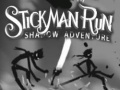 Cluiche Stickman Run Shadow Adventure