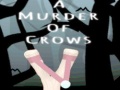 Cluiche A Murder Of Crows