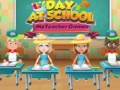 Cluiche Day at School My teacher games