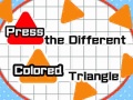 Cluiche Press The Different Colored Triangle