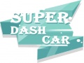 Cluiche Super Dash Car