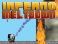 Cluiche Inferno Meltdown