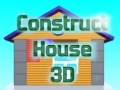 Cluiche Construct House 3D