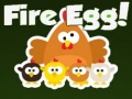 Cluiche Fire Egg!