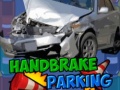 Cluiche Handbrake Parking