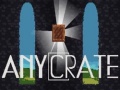 Cluiche Anycrate