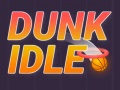 Cluiche Dunk Idle