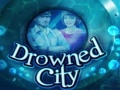 Cluiche Drowned City