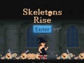 Cluiche Skeletons Rise