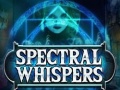 Cluiche Spectral Whispers