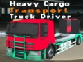 Cluiche Heavy Cargo Transport Truck Driver