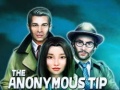 Cluiche The Anonymous Tip
