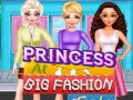 Cluiche Princess Big Fashion Sale